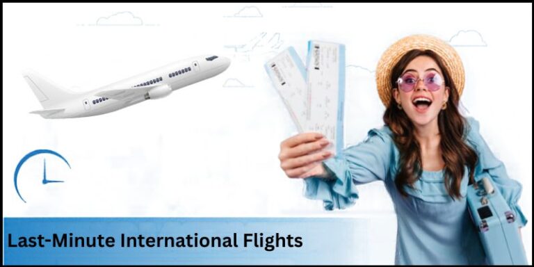 Last-Minute International Flights